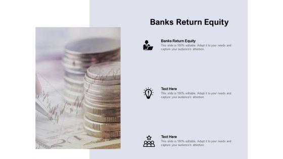 Banks_Return_Equity_Ppt_PowerPoint_Presentation_Icon_Guidelines_Cpb_Pdf_Slide_1.jpg