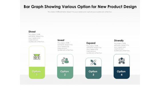 Bar_Graph_Showing_Various_Option_For_New_Product_Design_Ppt_PowerPoint_Presentation_Show_Files_PDF_Slide_1.jpg