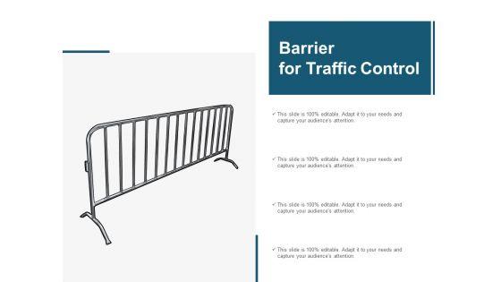 Barrier_For_Traffic_Control_Ppt_PowerPoint_Presentation_Layouts_Layout_Slide_1.jpg
