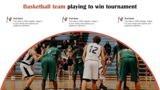 Basketball_Team_Playing_To_Win_Tournament_Topics_PDF_Slide_1.jpg