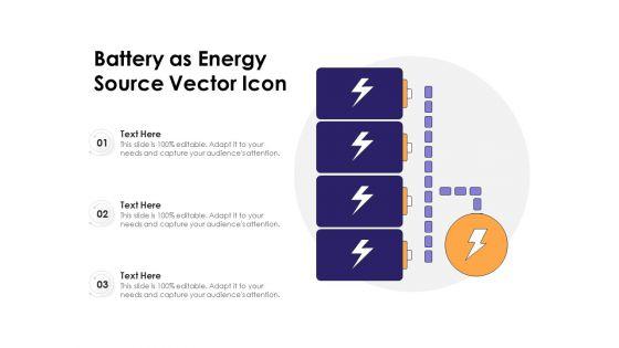 Battery_As_Energy_Source_Vector_Icon_Ppt_PowerPoint_Presentation_Ideas_Slides_PDF_Slide_1.jpg