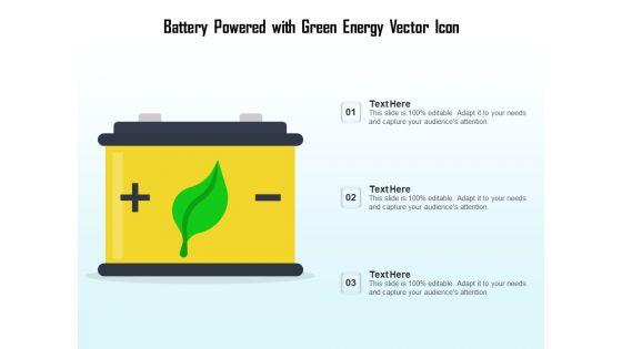 Battery_Powered_With_Green_Energy_Vector_Icon_Ppt_PowerPoint_Presentation_File_Design_Templates_PDF_Slide_1.jpg