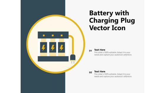 Battery_With_Charging_Plug_Vector_Icon_Ppt_PowerPoint_Presentation_Inspiration_Format_Ideas_PDF_Slide_1.jpg