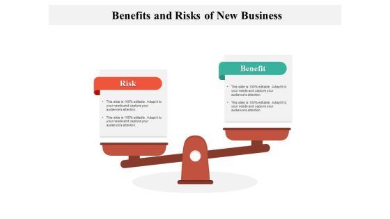 Benefits And Risks Of New Business Ppt PowerPoint Presentation File Slides PDF Benefits And Risks Of New Business Ppt PowerPoint Presentation File Slides PDF