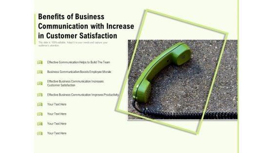 Benefits_Of_Business_Communication_With_Increase_In_Customer_Satisfaction_Ppt_PowerPoint_Presentation_Show_Background_Images_Slide_1.jpg