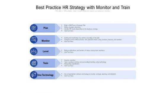 Best Practice HR Strategy With Monitor And Train Ppt Show Master Slide PDF Best Practice HR Strategy With Monitor And Train Ppt Show Master Slide PDF