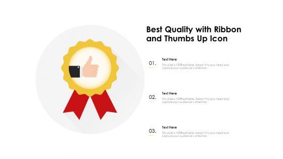 Best_Quality_With_Ribbon_And_Thumbs_Up_Icon_Ppt_PowerPoint_Presentation_Gallery_Background_PDF_Slide_1.jpg