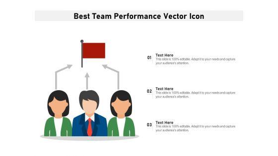 Best_Team_Performance_Vector_Icon_Ppt_PowerPoint_Presentation_Gallery_Master_Slide_PDF_Slide_1.jpg