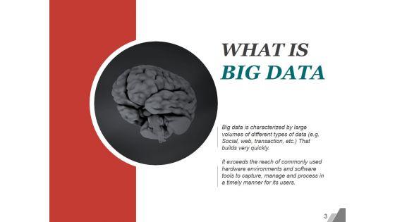 Big_Data_Characteristics_And_Process_PPT_PowerPoint_Presentation_Complete_Deck_With_Slides_Slide_3.jpg