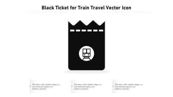 Black_Ticket_For_Train_Travel_Vector_Icon_Ppt_PowerPoint_Presentation_File_Inspiration_PDF_Slide_1.jpg