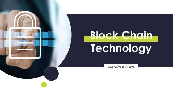 Block_Chain_Technolgy_Ppt_PowerPoint_Presentation_Complete_Deck_With_Slides_Slide_1.jpg