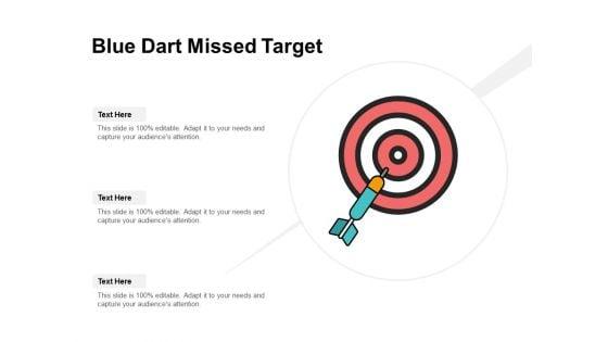 Blue_Dart_Missed_Target_Ppt_PowerPoint_Presentation_Inspiration_Example_Slide_1.jpg