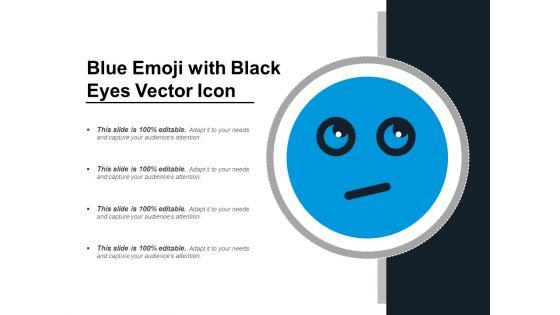 Blue_Emoji_With_Black_Eyes_Vector_Icon_Ppt_PowerPoint_Presentation_Gallery_Format_PDF_Slide_1.jpg