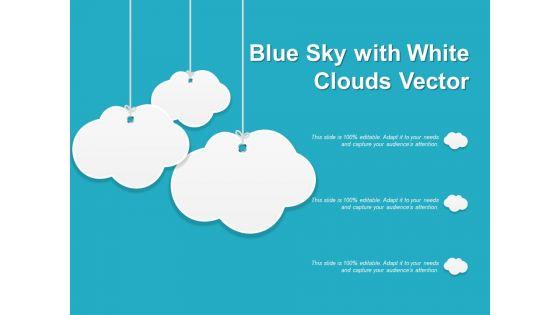 Blue_Sky_With_White_Clouds_Vector_Ppt_PowerPoint_Presentation_Gallery_Slide_Portrait_Slide_1.jpg