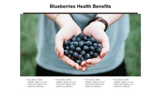 Blueberries_Health_Benefits_Ppt_PowerPoint_Presentation_Inspiration_Samples_Slide_1.jpg