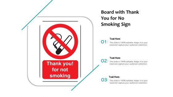 Board_With_Thank_You_For_No_Smoking_Sign_Ppt_PowerPoint_Presentation_Icon_Files_PDF_Slide_1.jpg