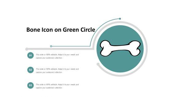 Bone_Icon_On_Green_Circle_Ppt_PowerPoint_Presentation_Model_Background_Designs_Slide_1.jpg