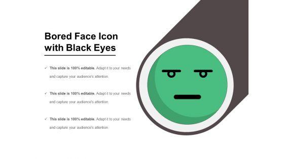 Bored_Face_Icon_With_Black_Eyes_Ppt_PowerPoint_Presentation_Icon_Infographics_PDF_Slide_1.jpg