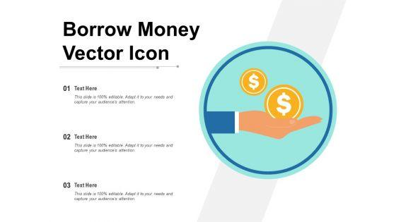 Borrow_Money_Vector_Icon_Ppt_PowerPoint_Presentation_Gallery_Outline_PDF_Slide_1.jpg