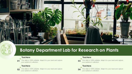 Botany_Department_Lab_For_Research_On_Plants_Ppt_Visual_Aids_Example_File_PDF_Slide_1.jpg