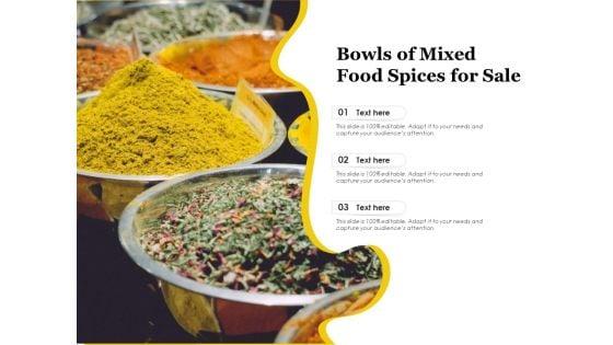 Bowls_Of_Mixed_Food_Spices_For_Sale_Ppt_PowerPoint_Presentation_File_Graphics_Example_PDF_Slide_1.jpg