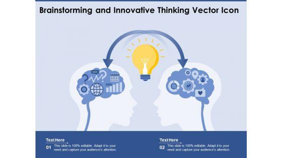 Brainstorming_And_Innovative_Thinking_Vector_Icon_Ppt_PowerPoint_Presentation_Gallery_Slideshow_PDF_Slide_1.jpg