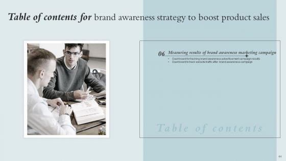 Brand_Awareness_Strategy_To_Boost_Product_Sales_Ppt_PowerPoint_Presentation_Complete_Deck_With_Slides_Slide_44.jpg