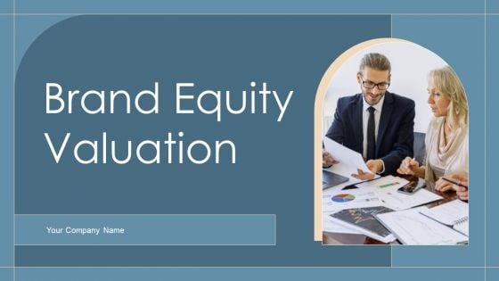 Brand_Equity_Valuation_Ppt_PowerPoint_Presentation_Complete_Deck_With_Slides_Slide_1.jpg