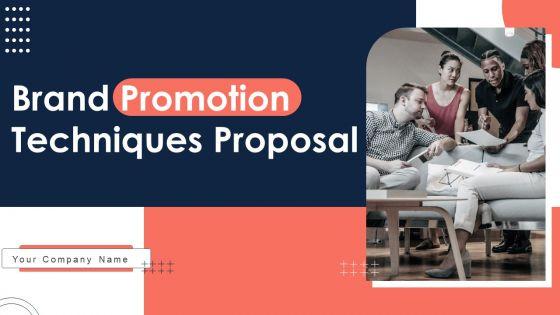 Brand_Promotion_Techniques_Proposal_Ppt_PowerPoint_Presentation_Complete_Deck_With_Slides_Slide_1.jpg