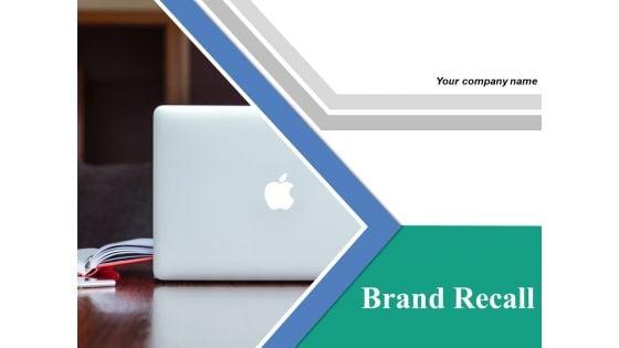 Brand_Recall_Ppt_PowerPoint_Presentation_Complete_Deck_With_Slides_Slide_1.jpg