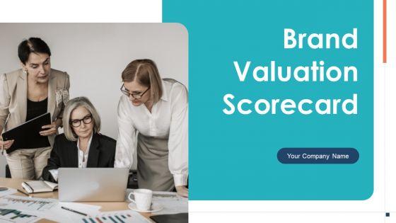 Brand_Valuation_Scorecard_Ppt_PowerPoint_Presentation_Complete_With_Slides_Slide_1.jpg