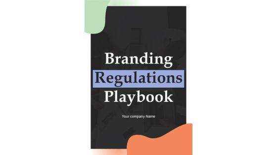 Branding Regulations Playbook Template Branding Regulations Playbook Template