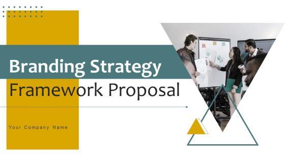 Branding_Strategy_Framework_Proposal_Ppt_PowerPoint_Presentation_Complete_Deck_With_Slides_Slide_1.jpg