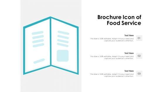Brochure_Icon_Of_Food_Service_Ppt_PowerPoint_Presentation_Layouts_Elements_PDF_Slide_1.jpg