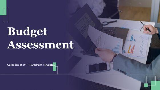 Budget_Assessment_Ppt_PowerPoint_Presentation_Complete_Deck_With_Slides_Slide_1.jpg