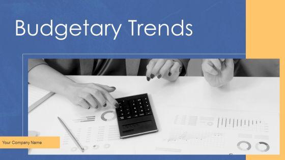 Budgetary_Trends_Ppt_PowerPoint_Presentation_Complete_Deck_With_Slides_Slide_1.jpg