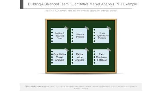 Building_A_Balanced_Team_Quantitative_Market_Analysis_Ppt_Example_1.jpg