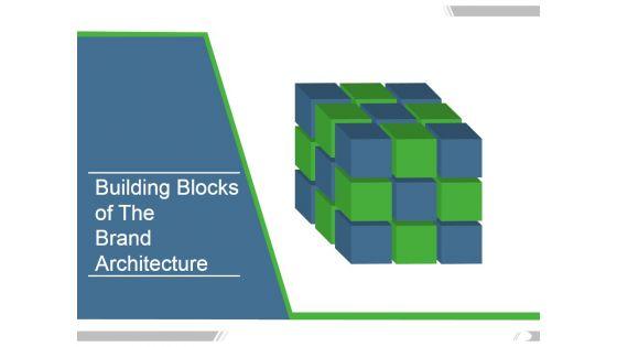 Building_Blocks_Of_The_Brand_Architecture_Ppt_PowerPoint_Presentation_Samples_Slide_1.jpg