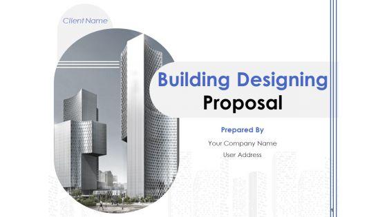 Building_Designing_Proposal_Ppt_PowerPoint_Presentation_Complete_Deck_With_Slides_Slide_1.jpg