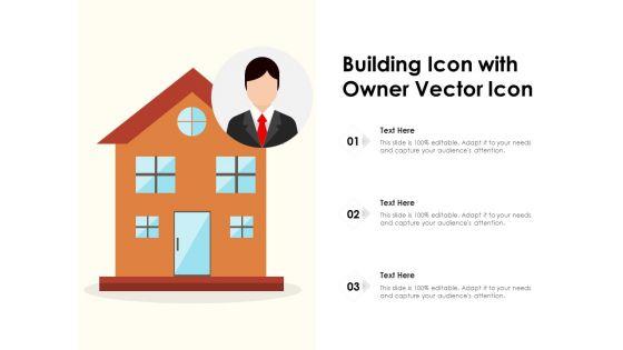 Building_Icon_With_Owner_Vector_Icon_Ppt_PowerPoint_Presentation_File_Structure_PDF_Slide_1.jpg