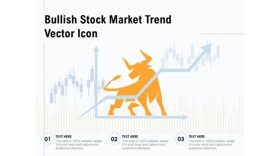 Bullish_Stock_Market_Trend_Vector_Icon_Ppt_PowerPoint_Presentation_Model_Mockup_PDF_Slide_1.jpg