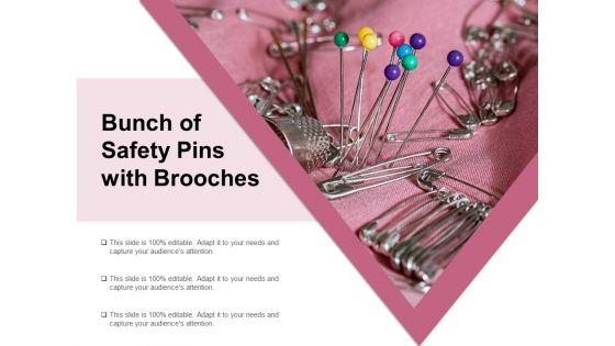 Bunch_Of_Safety_Pins_With_Brooches_Ppt_PowerPoint_Presentation_Professional_Maker_Slide_1.jpg