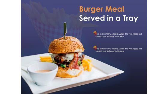 Burger_Meal_Served_In_A_Tray_Ppt_PowerPoint_Presentation_Infographic_Template_Background_Slide_1.jpg