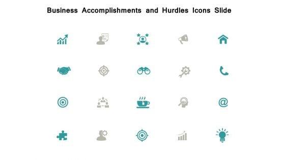 Business_Accomplishments_And_Hurdles_Icons_Slide_Opportunity_Ppt_PowerPoint_Presentation_Gallery_File_Formats_Slide_1.jpg