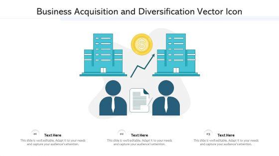 Business_Acquisition_And_Diversification_Vector_Icon_Ppt_PowerPoint_Presentation_File_Objects_PDF_Slide_1.jpg