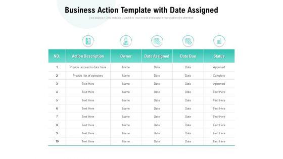 Business_Action_Template_With_Date_Assigned_Ppt_PowerPoint_Presentation_Layouts_Layouts_Slide_1.jpg