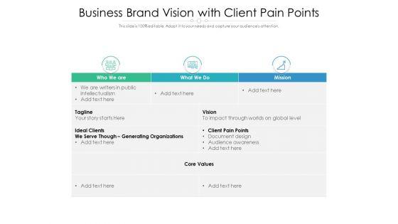 Business_Brand_Vision_With_Client_Pain_Points_Ppt_PowerPoint_Presentation_File_Summary_PDF_Slide_1.jpg
