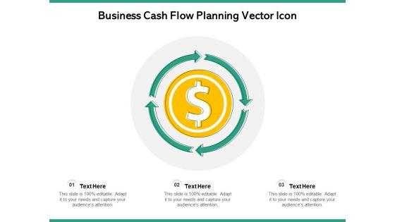 Business_Cash_Flow_Planning_Vector_Icon_Ppt_PowerPoint_Presentation_Gallery_Portrait_PDF_Slide_1.jpg