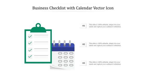 Business_Checklist_With_Calendar_Vector_Icon_Ppt_PowerPoint_Presentation_File_Guide_PDF_Slide_1.jpg