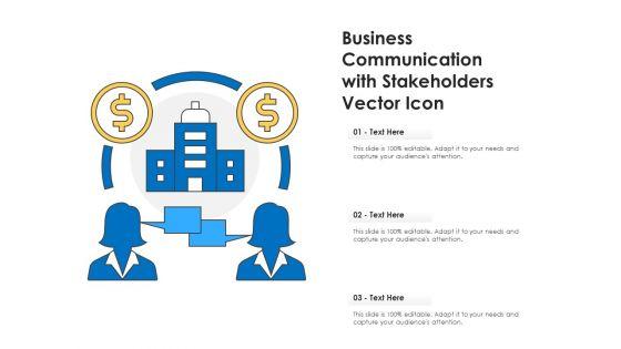Business_Communication_With_Stakeholders_Vector_Icon_Ppt_PowerPoint_Presentation_Gallery_Smartart_PDF_Slide_1.jpg